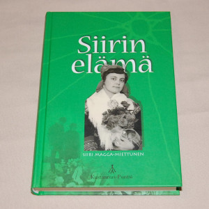 Siiri Magga-Miettunen Siirin elämä